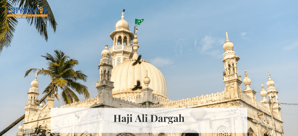 Haji Ali Dargah
