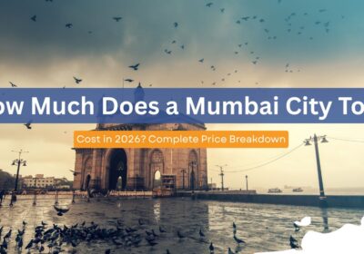 How Much Does a Mumbai City Tour Cost in 2026? Complete Price Breakdown